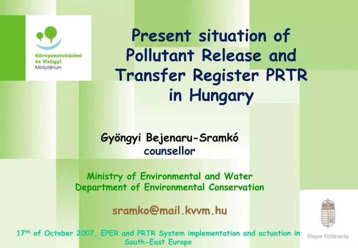 present situation of pollutant release and transfer register prtr in hungary
