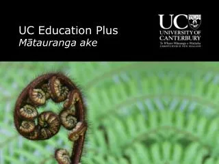 UC Education Plus M ?tauranga ake