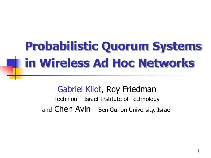 probabilistic quorum systems in wireless ad hoc networks