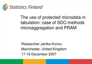 The use of protected microdata in tabulation: case of SDC-methods microaggregation and PRAM