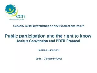 Capacity building workshop on environment and health Public participation and the right to know: