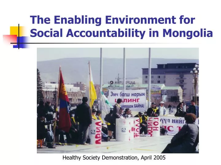 the enabling environment for social accountability in mongolia