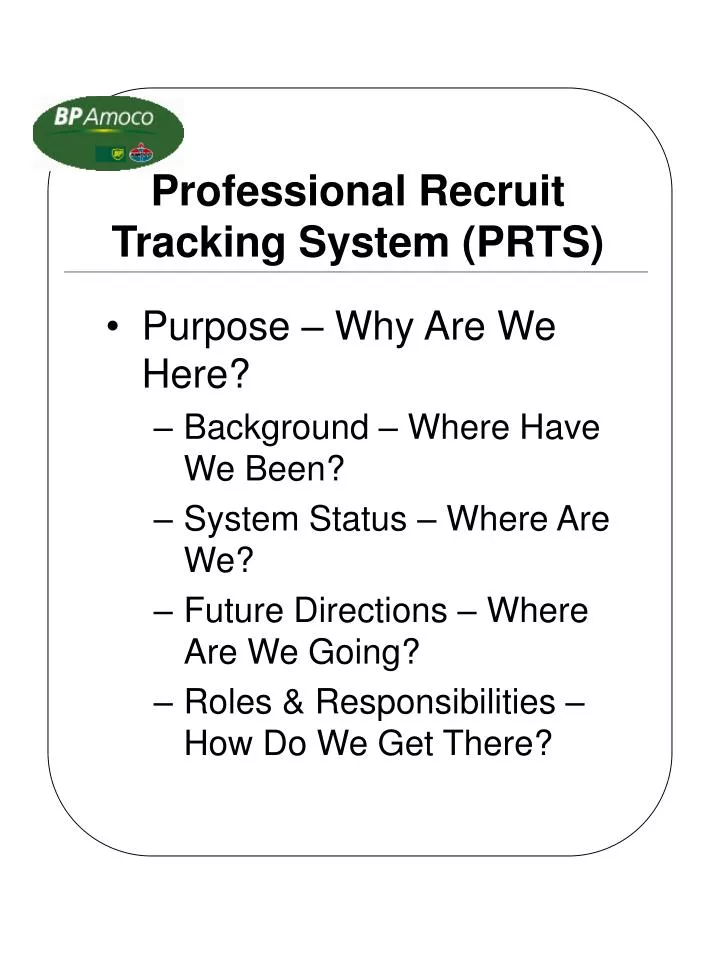 professional recruit tracking system prts