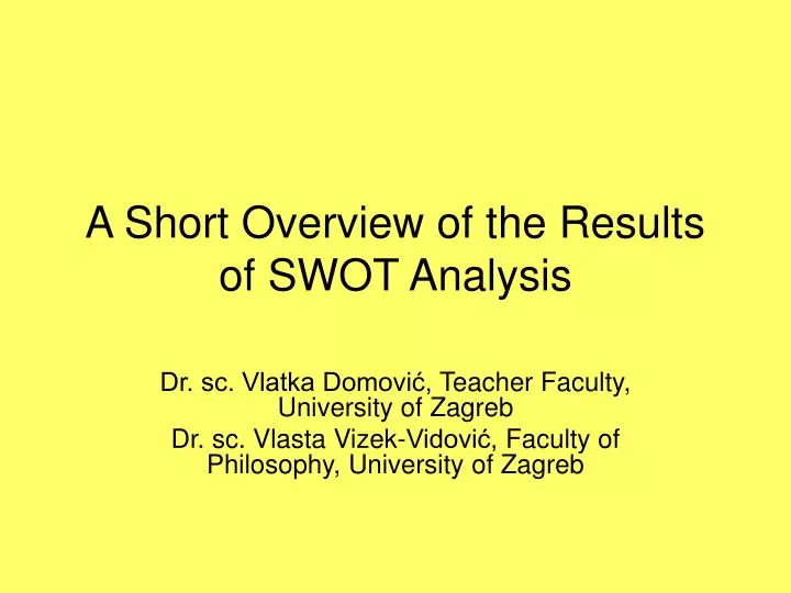 a short overview of the results of swot analysis