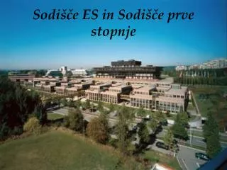sodi e es in sodi e prve stopnje