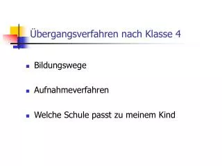 bergangsverfahren nach klasse 4