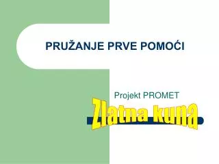 pru anje prve pomo i