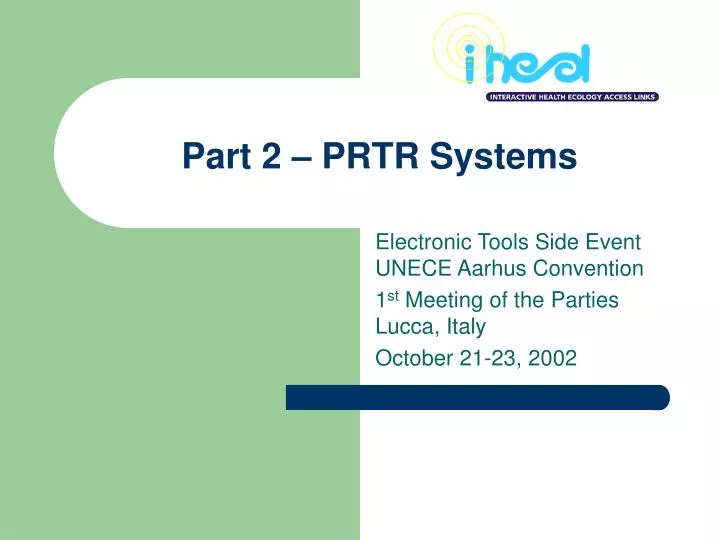 part 2 prtr systems