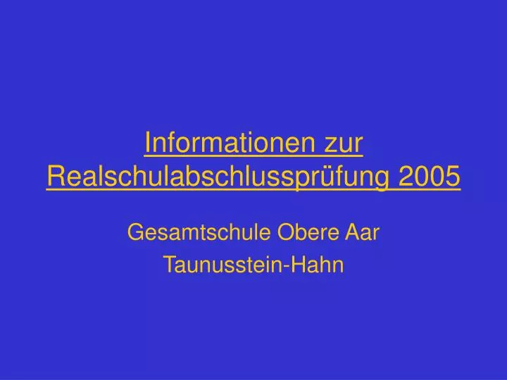 informationen zur realschulabschlusspr fung 2005