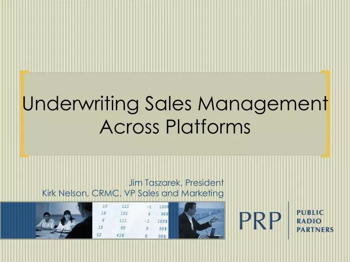 underwriting sales management across platforms