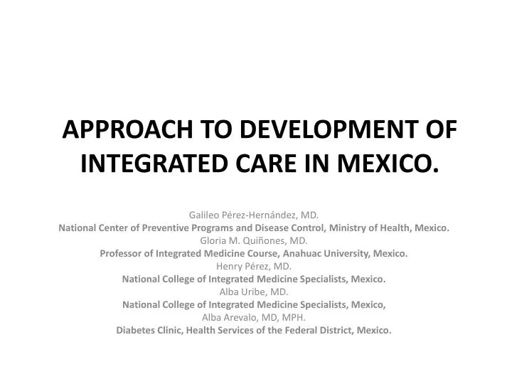 a pproach to development of integrated care in mexico