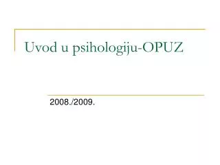 uvod u psihologiju opuz