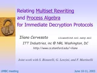 Relating Multiset Rewriting and Process Algebra for Immediate Decryption Protocols