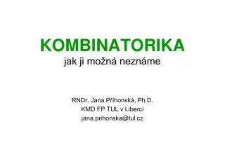 kombinatorika jak ji mo n nezn me