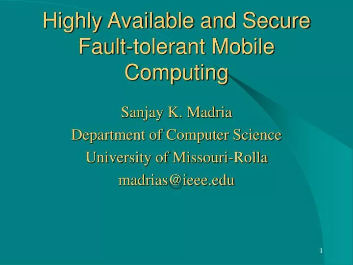 highly available and secure fault tolerant mobile computing