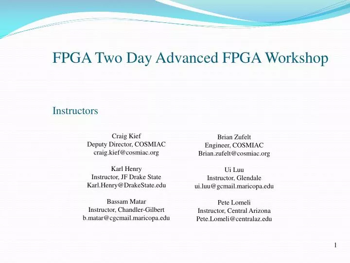 fpga two day advanced fpga workshop instructors