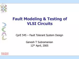Fault Modeling &amp; Testing of VLSI Circuits