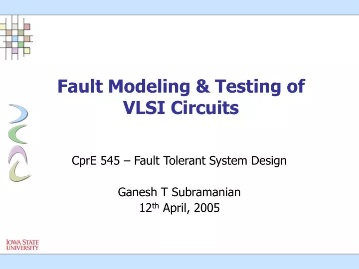 fault modeling testing of vlsi circuits