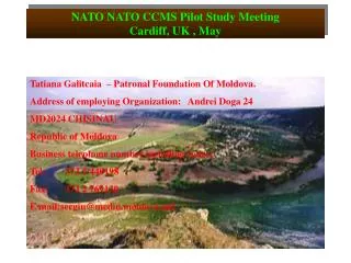 NATO NATO CCMS Pilot Study Meeting Cardiff, UK , May