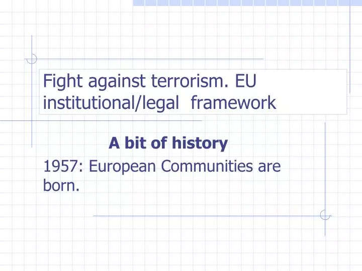 fight against terrorism eu institutional legal framework