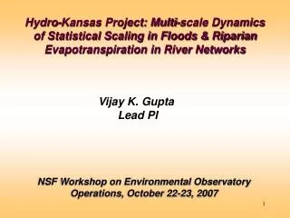 NSF Workshop on Environmental Observatory Operations, October 22-23, 2007