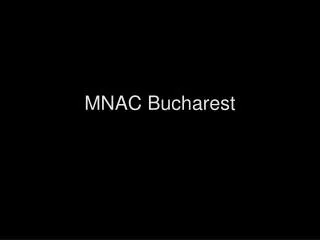 MNAC Bucharest