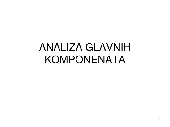 analiza glavnih komponenata