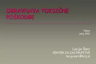 obravnava toksi ne po kodbe