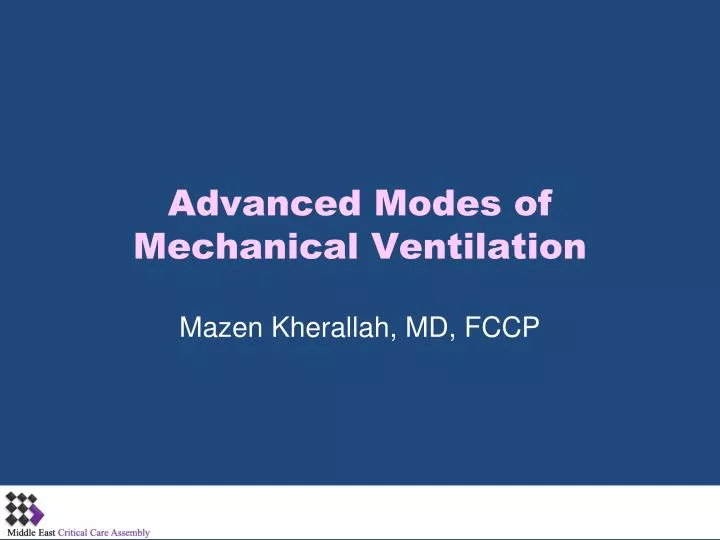 advanced modes of mechanical ventilation