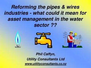 Phil Caffyn, Utility Consultants Ltd utilityconsultants