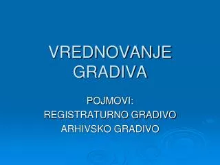 vrednovanje gradiva