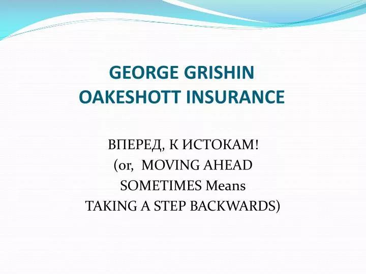 george grishin oakeshott insurance