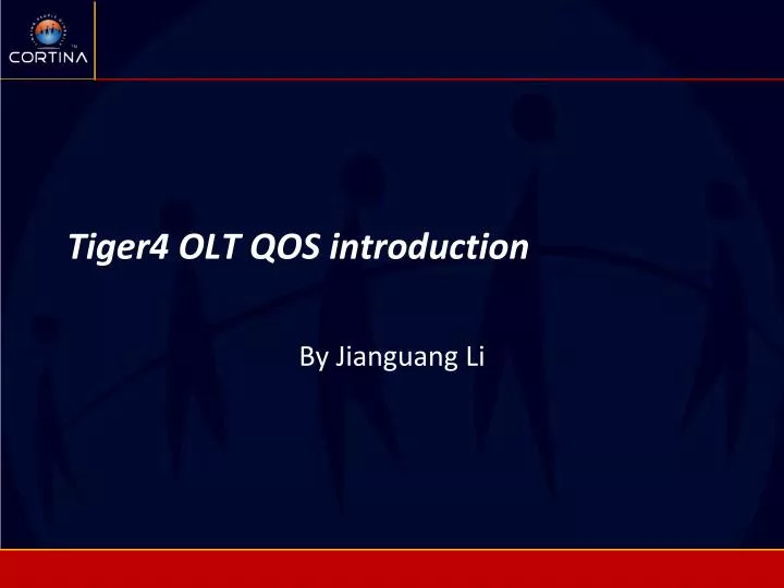 tiger4 olt qos introduction