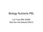 Biology Nutrients PBL - slide 1