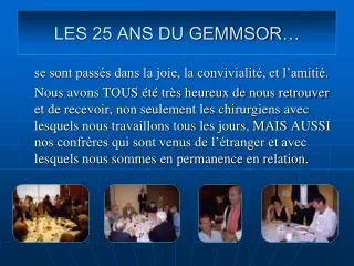 les 25 ans du gemmsor