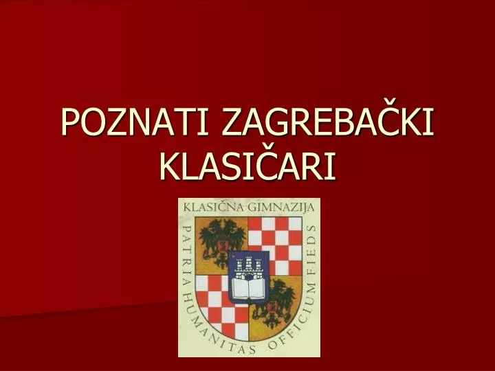 poznati zagreba ki klasi ari