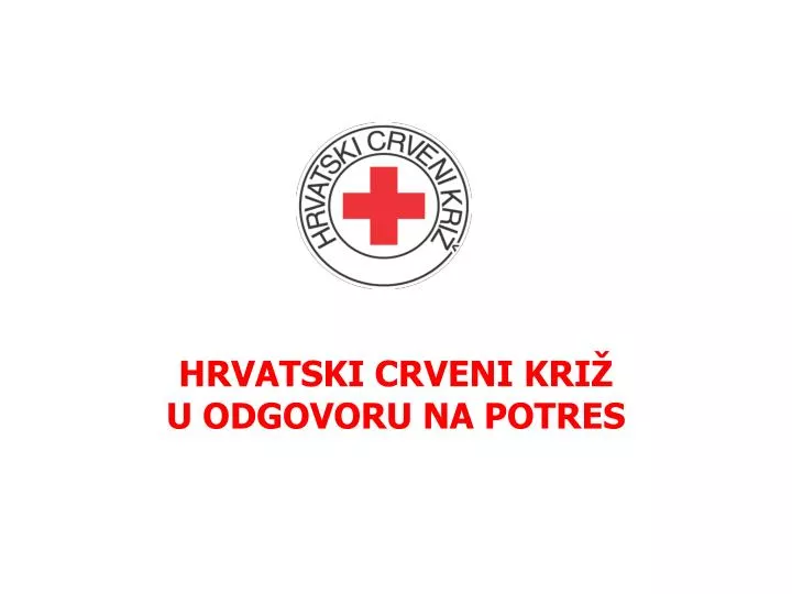 hrvatski crveni kri u odgovoru na potres