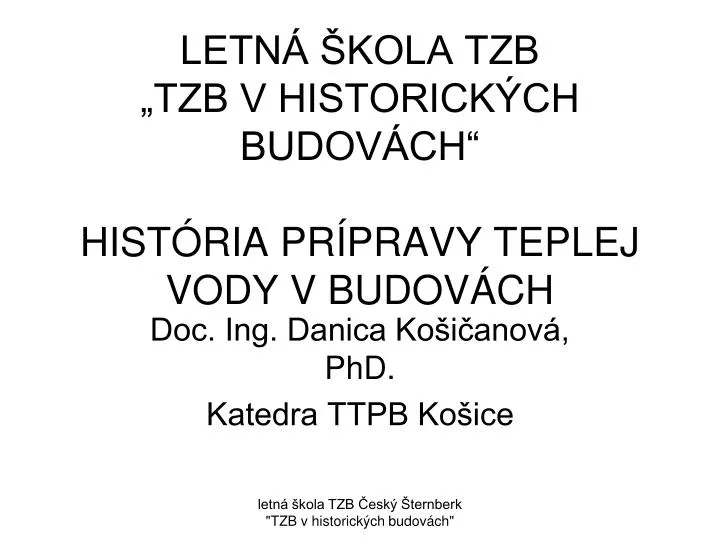 letn kola tzb tzb v historick ch budov ch hist ria pr pravy teplej vody v budov ch