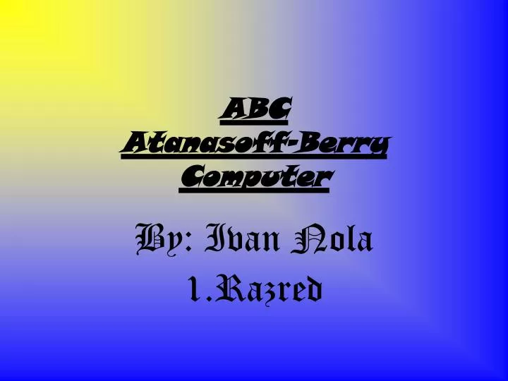 abc atanasoff berry computer