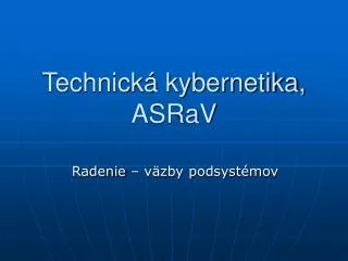 technick kybernetika asrav