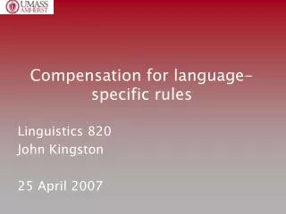 Compensation for language-specific rules