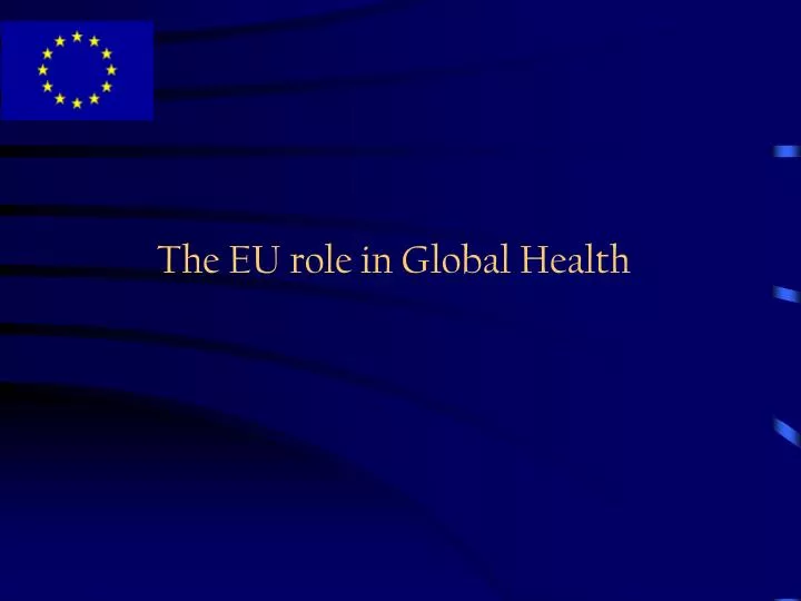 the eu role in global health