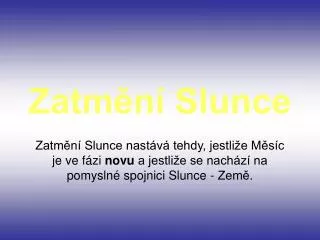 zatm n slunce