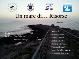 un mare di risorse