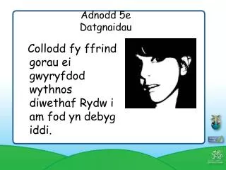 adnodd 5e datgnaidau