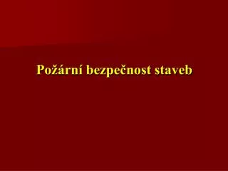 po rn bezpe nost staveb