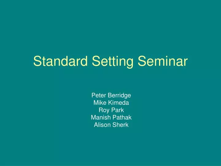 standard setting seminar