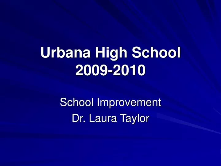 urbana high school 2009 2010