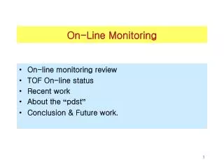 On-Line Monitoring