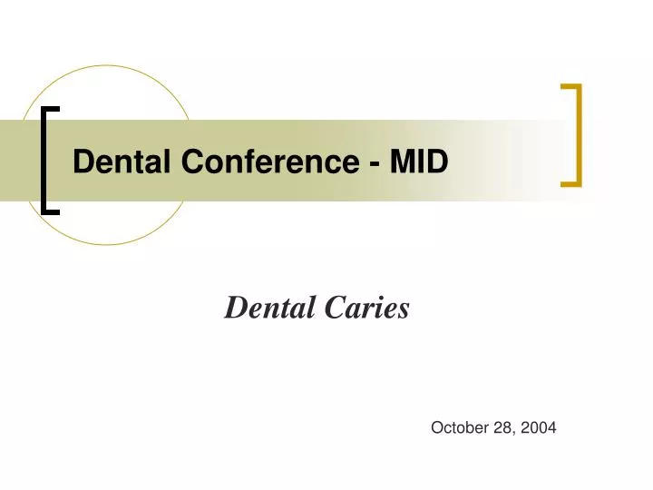 dental conference mid